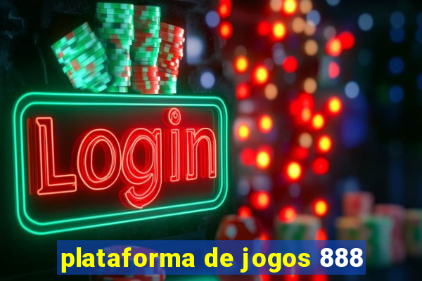 plataforma de jogos 888